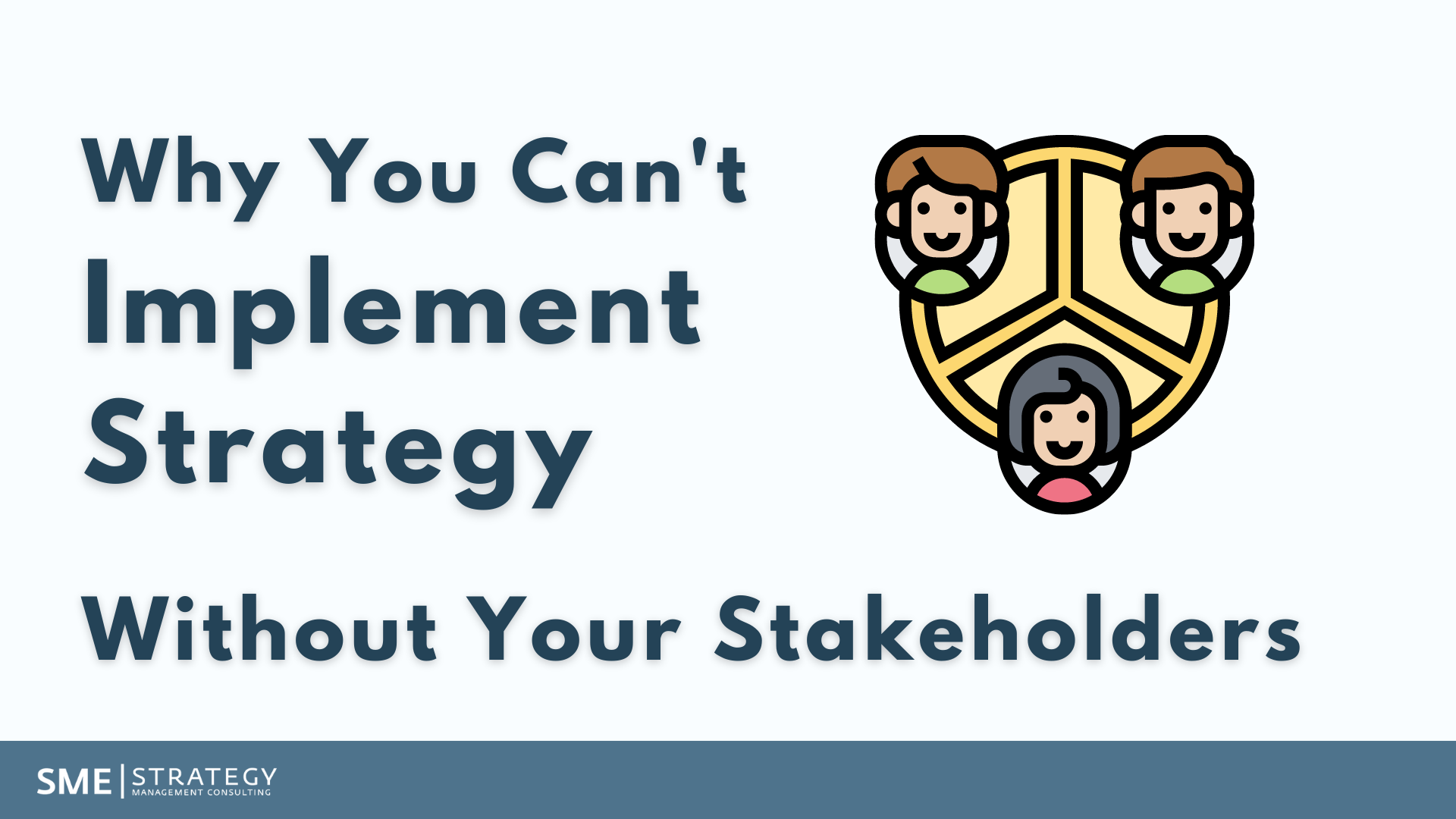 Why You Can't Implement Strategy Without Your Stakeholders